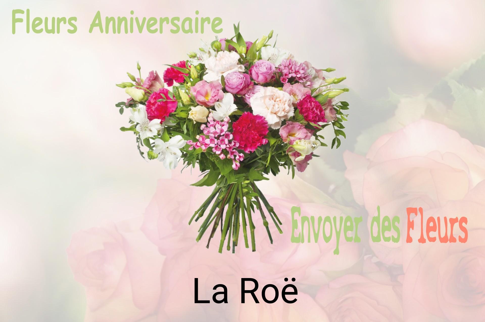 Bouquet de fleurs d’anniversaire livré à La Roë