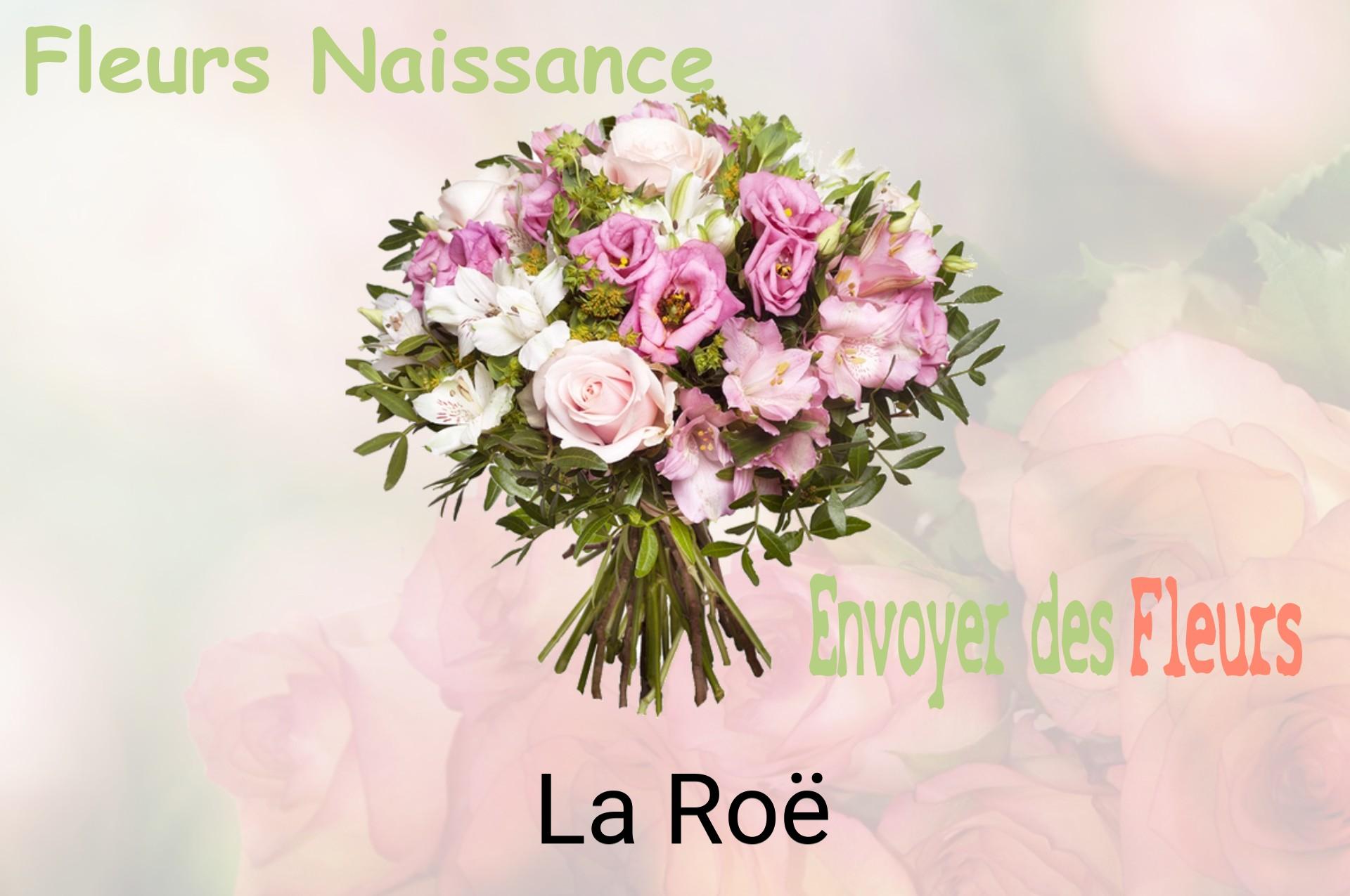 Bouquet de fleurs de naissance livré à La Roë